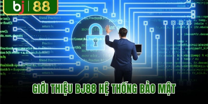 Giới thiệu BJ88 hệ thống bảo mật hàng đầu