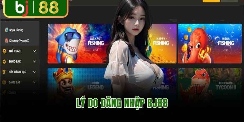 Tại sao nên đăng nhập BJ88 mỗi ngày